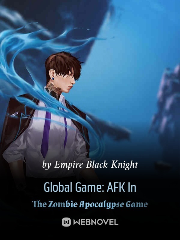 Global Game: AFK In The Zombie Apocalypse Game